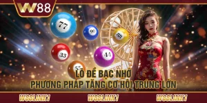 Lô đề bạc nhớ – Phương pháp tăng cơ hội trúng lớn